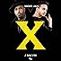 Primary photo for Nicky Jam & J. Balvin: X