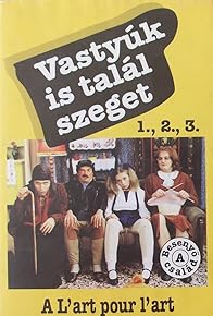 Primary photo for Vastyúk is talál szeget Primary photo for Vastyúk is talál szeget