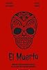 Primary photo for El Muerto: Texas Headless Horseman Primary photo for El Muerto: Texas Headless Horseman