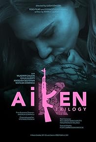Primary photo for Aiken: the trilogy