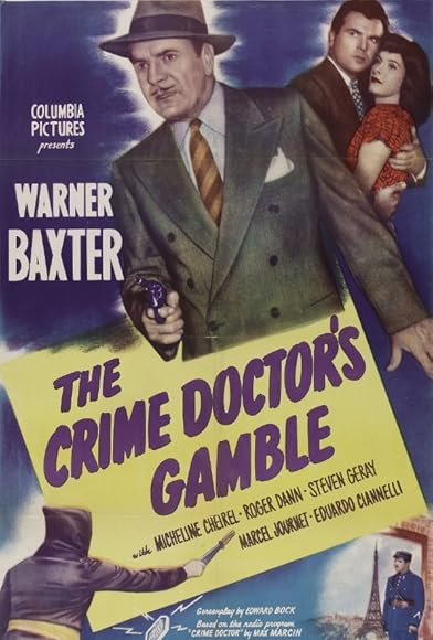 Primary photo for The Crime Doctor's Gamble Primary photo for The Crime Doctor's Gamble