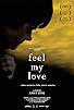 Primary photo for Feel My Love Primary photo for Feel My Love