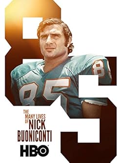 Poster of The Many Lives of Nick Buoniconti