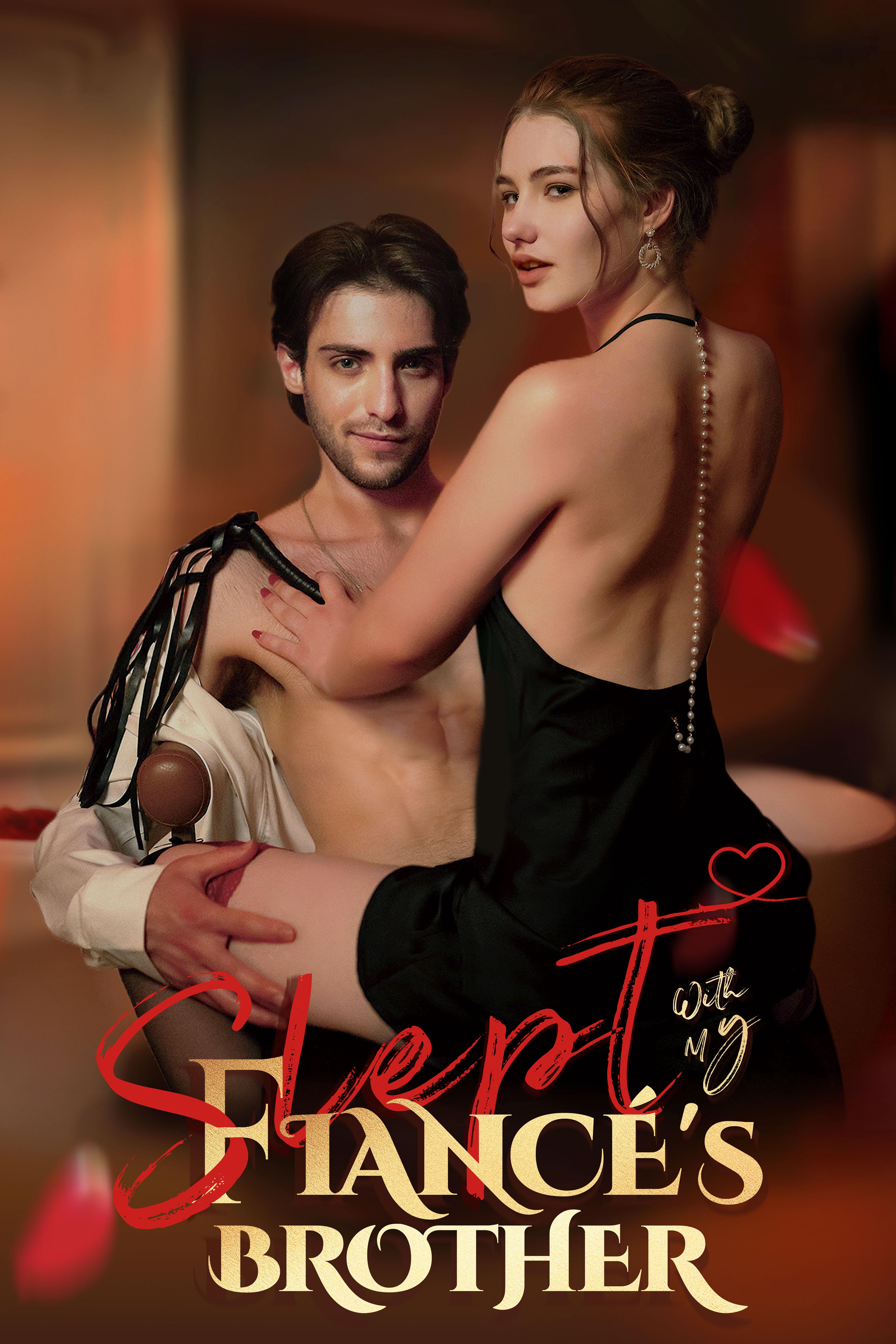 Slept with My Fiancé's Brother