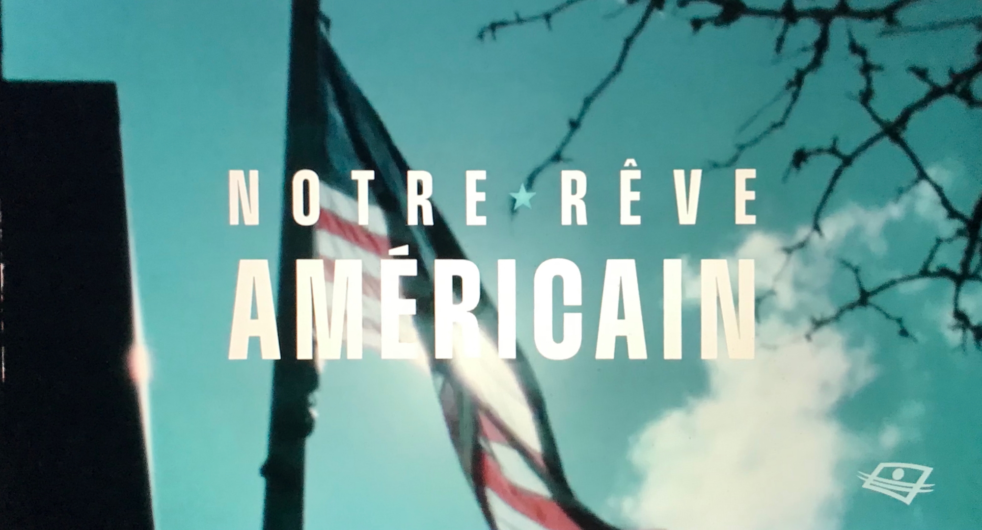 Poster of Notre rêve américain