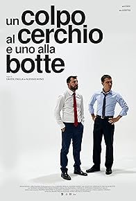 Primary photo for Un colpo al cerchio e uno alla botte Primary photo for Un colpo al cerchio e uno alla botte