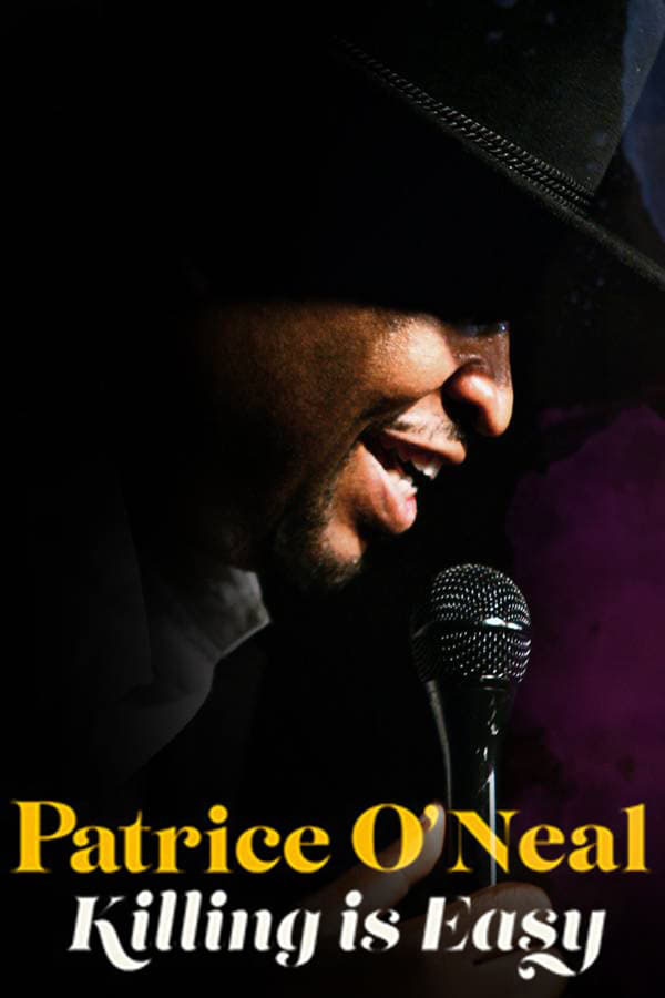 Poster of Patrice O'Neal: Killing Is Easy
