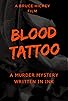 Primary photo for Blood Tattoo Primary photo for Blood Tattoo