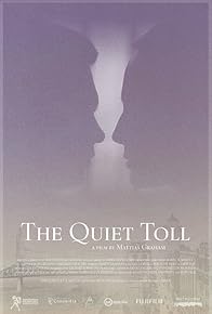 Primary photo for The Quiet Toll