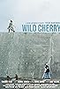 Primary photo for Wild Cherry Primary photo for Wild Cherry