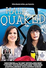 Primary photo for Half-Quaked