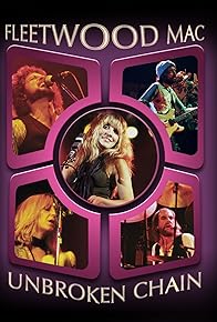 Primary photo for Fleetwood Mac: Unbroken Chain
