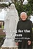 Primary photo for Working for the Future: El Padre Francis y el Colegio San Carlos