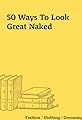50 Ways to Look Great Naked's primary photo