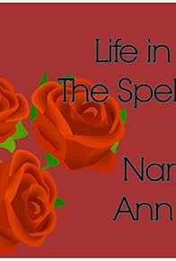Primary photo for Life in Motion: The Spell of Love