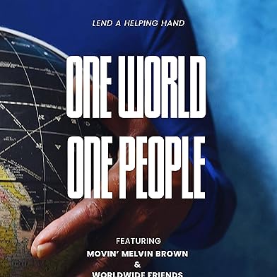 Primary photo for One World, One People Primary photo for One World, One People