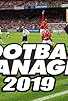 Primary photo for Football Manager 2019 Primary photo for Football Manager 2019
