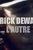 Primary photo for Patrick Dewaere... l'autre Primary photo for Patrick Dewaere... l'autre
