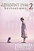 Primary photo for Resident Evil: Revelations 2 - Little Miss