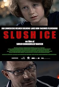 Primary photo for Slush Ice