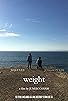 Primary photo for Weight