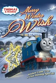 Primary photo for Thomas & Friends: Merry Winter Wish Primary photo for Thomas & Friends: Merry Winter Wish