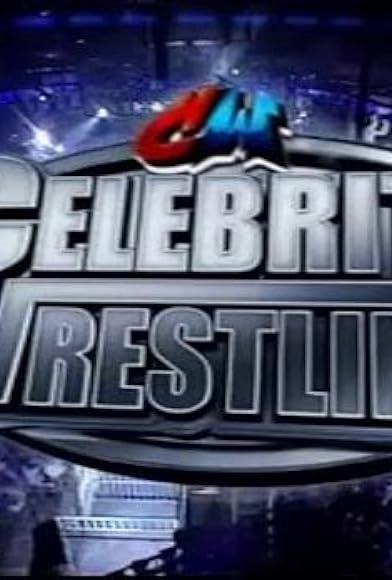 Primary photo for Celebrity Wrestling Primary photo for Celebrity Wrestling
