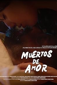Primary photo for Muertos de Amor Primary photo for Muertos de Amor