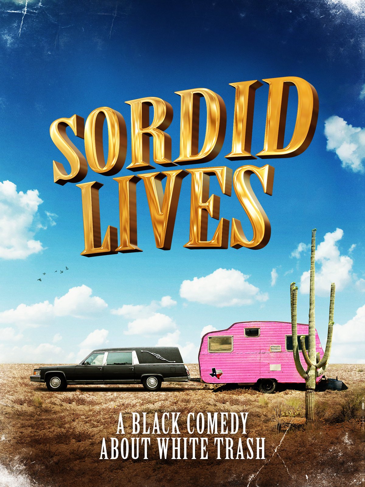 Poster of Sordid Lives