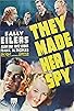 Primary photo for They Made Her a Spy Primary photo for They Made Her a Spy
