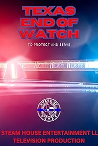 Primary photo for Texas End of Watch