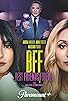 Primary photo for BFF - Best Friends Forever Primary photo for BFF - Best Friends Forever