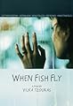 When Fish Fly's primary photo