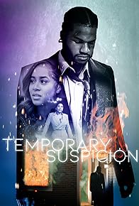 Primary photo for Temporary Suspicion Primary photo for Temporary Suspicion