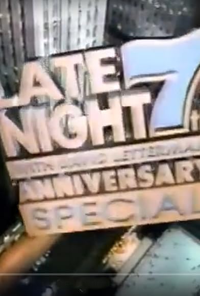 Primary photo for Late Night with David Letterman: 7th Anniversary Special Primary photo for Late Night with David Letterman: 7th Anniversary Special