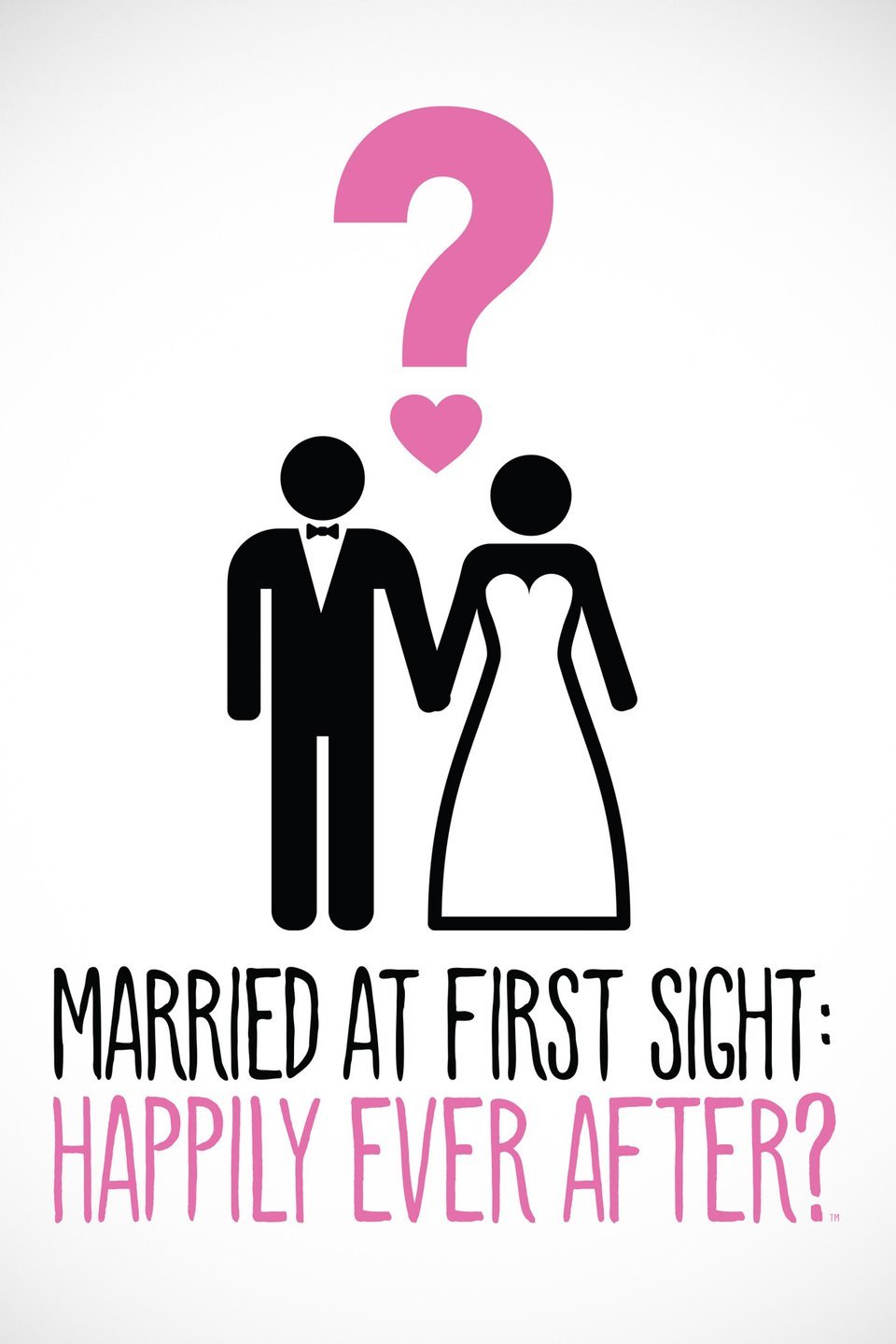Married at First Sight: Happily Ever After