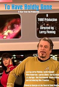 Primary photo for To Have Boldly Gone Primary photo for To Have Boldly Gone