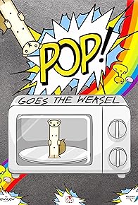 Primary photo for Pop Goes the Weasel
