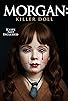 Primary photo for Morgan: Killer Doll Primary photo for Morgan: Killer Doll