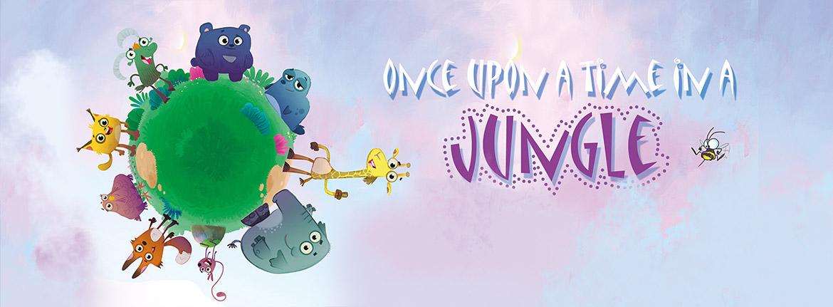 Once upon a time in jungle