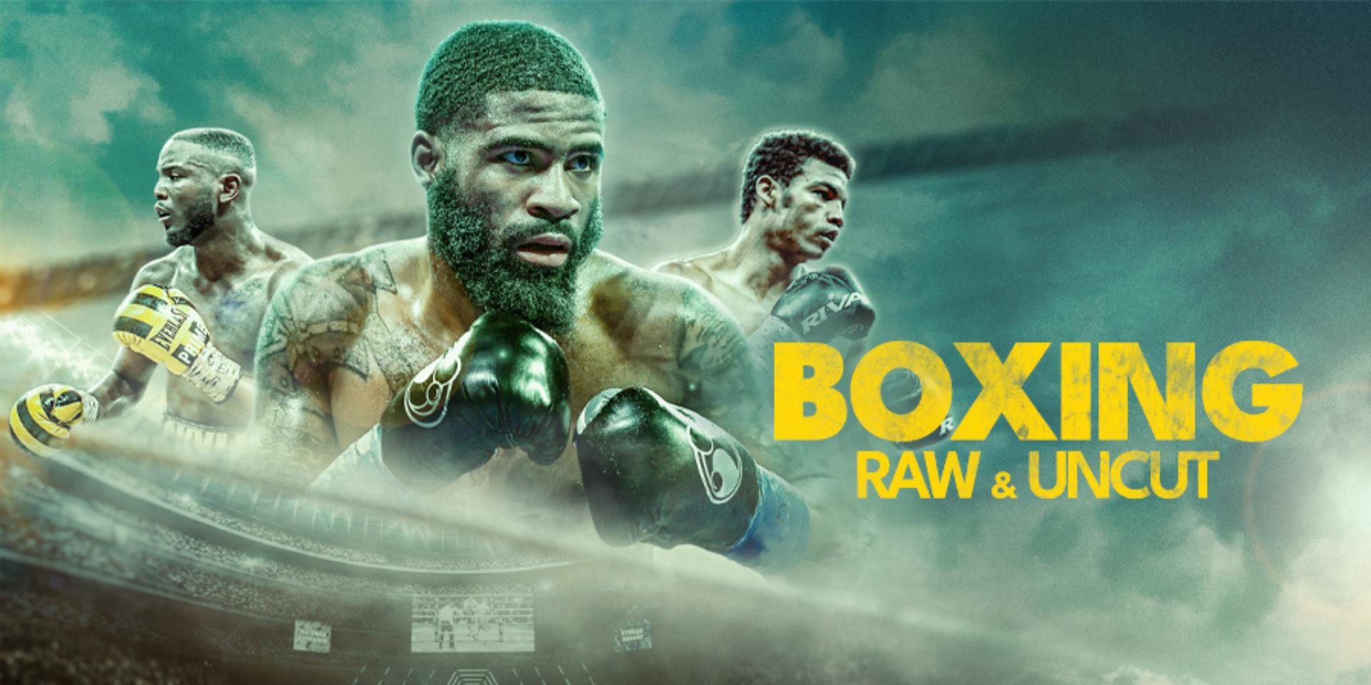Boxing: Raw and Uncut