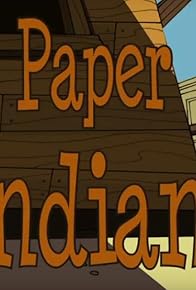 Primary photo for Paper Indians