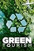 Primary photo for Green Tourism Primary photo for Green Tourism