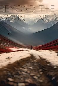 Primary photo for Beyond the Mountains
