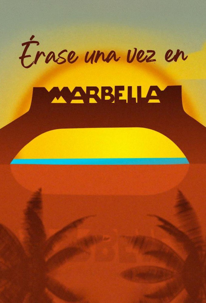 Once Upon a Time in Marbella