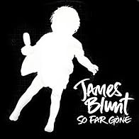 Primary photo for James Blunt: So Far Gone