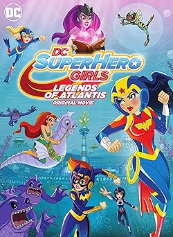 Poster of DC Super Hero Girls: Legends of Atlantis