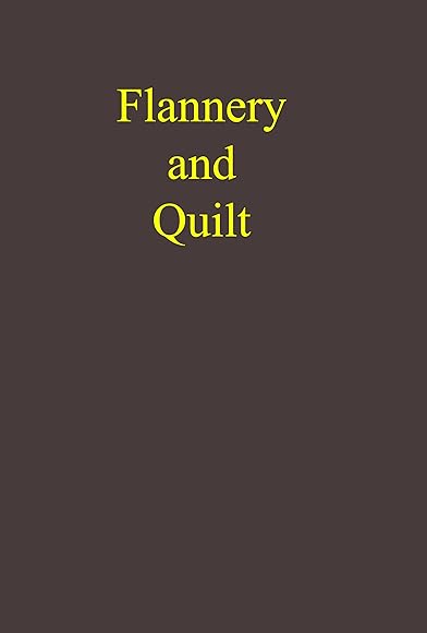 Primary photo for Flannery and Quilt Primary photo for Flannery and Quilt