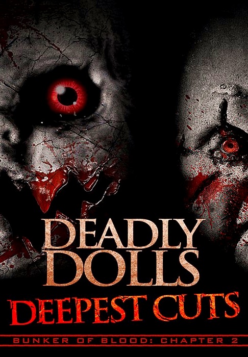 Poster of Deadly Dolls Deepest Cuts