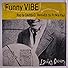 Primary photo for Living Colour: Funny Vibe